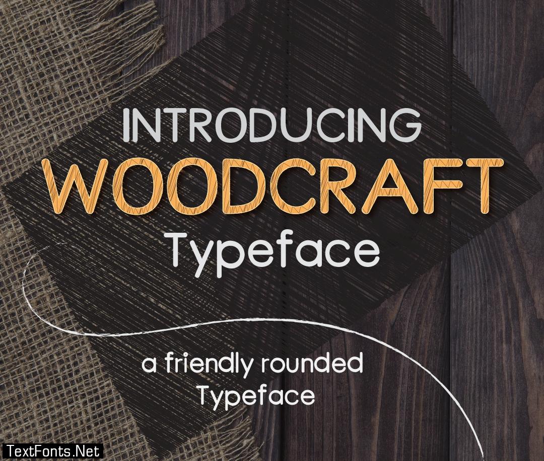 WoodCraft Font