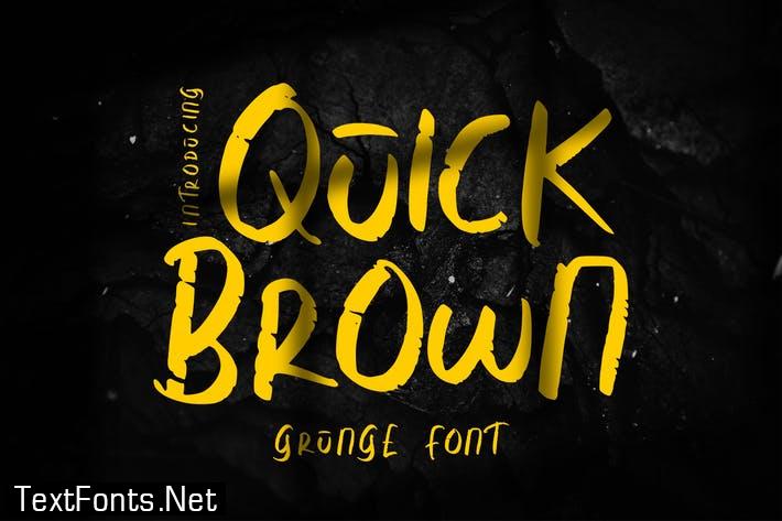 Quick Brown | Grunge Font