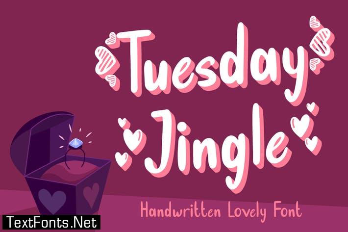 Tuesday Jingle - Lovely Font