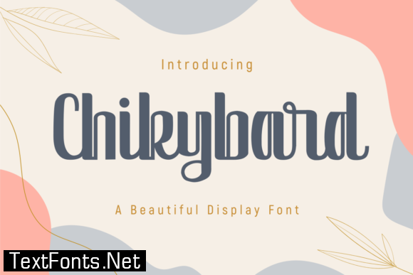 Chikybard Font