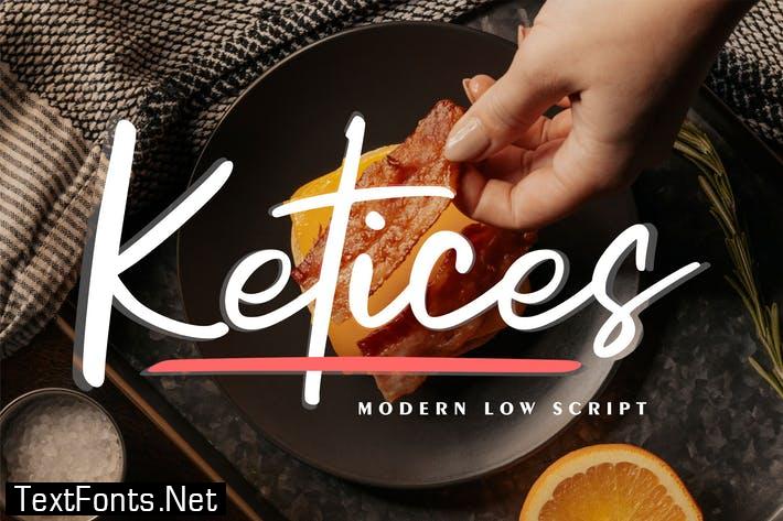 Ketices | Modern Low Script Font