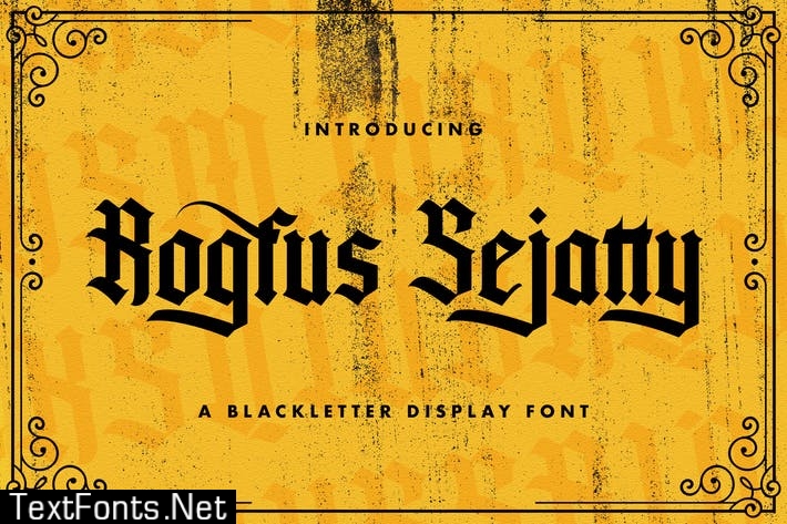 Rogfus Sejatty - Blackletter Font