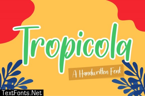 Tropicola Font