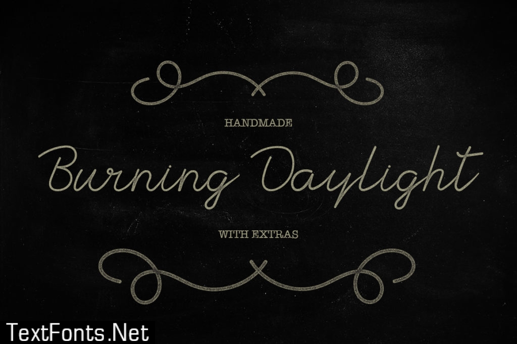 Burning Daylight Font