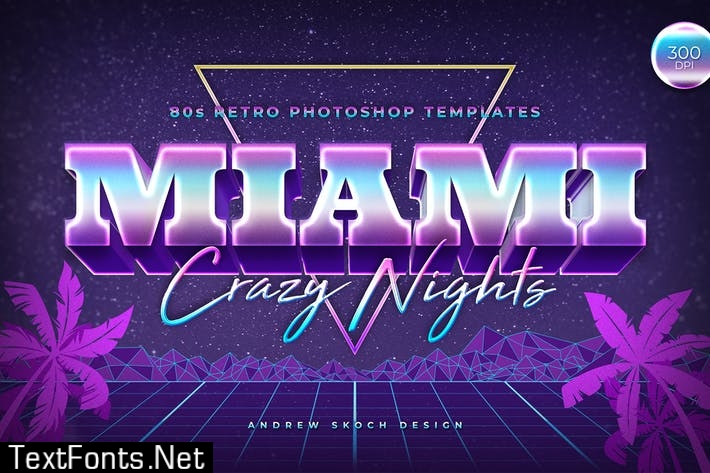 Miami - 80s Retro Text Effect