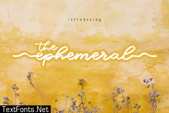 The Ephemeral Font