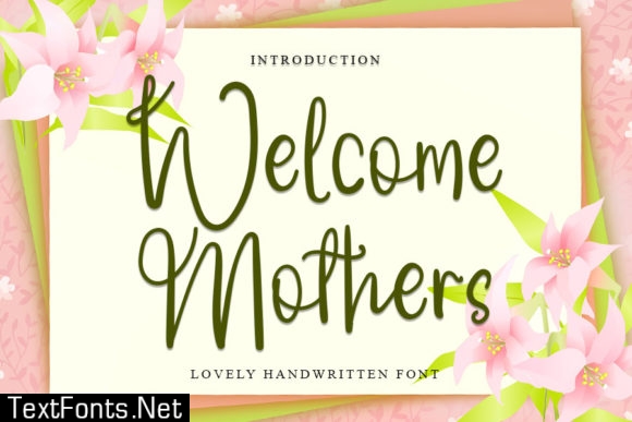 Welcome Mothers Font