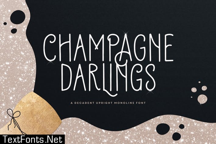 Champagne Darlings Typeface