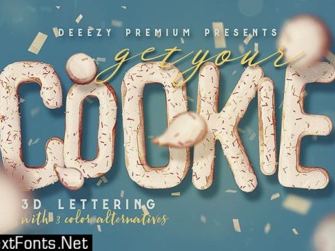 Get Your Cookie - 3D Lettering