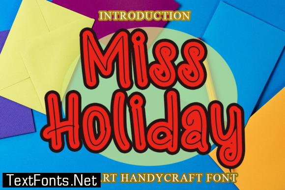 Miss Holiday Font