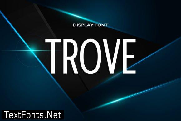 Trove Font