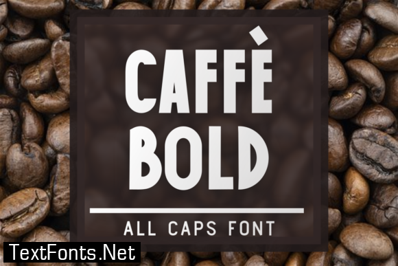 Caffe Bold Font