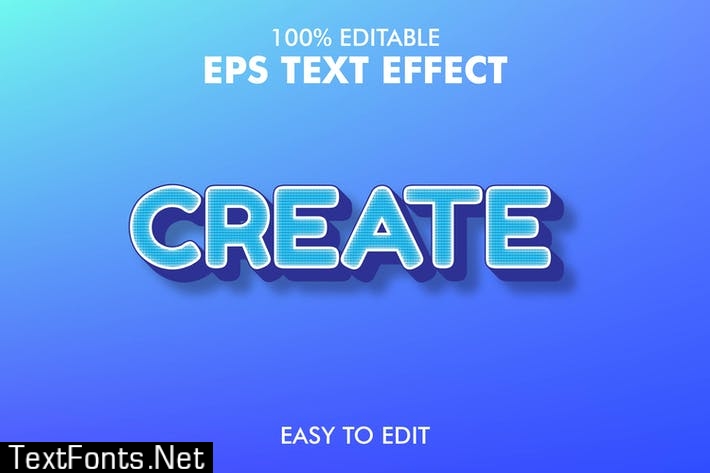 Create - Editable 3D Text Effect EPS