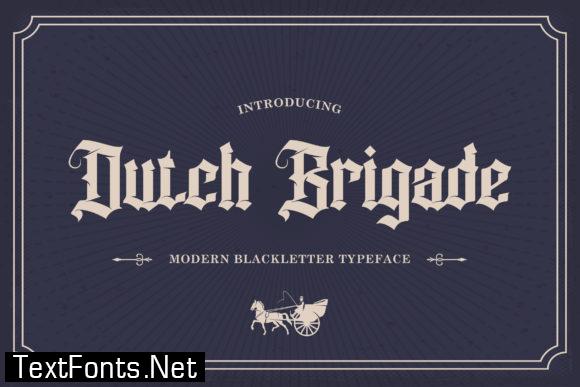 Dutch Brigade Font