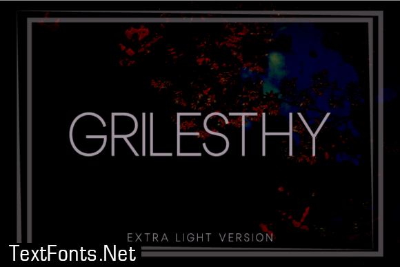 Grilesthy Extra Light Font