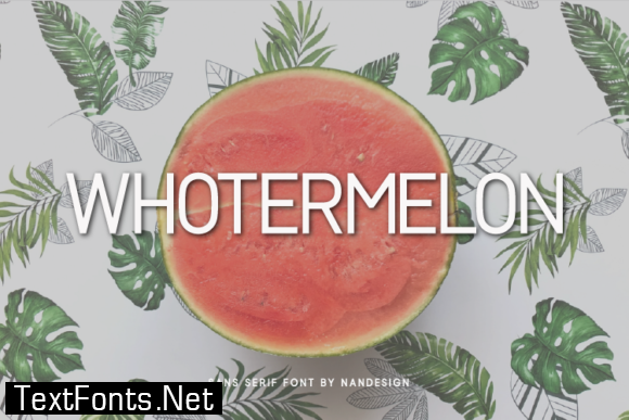 Whotermelon Font