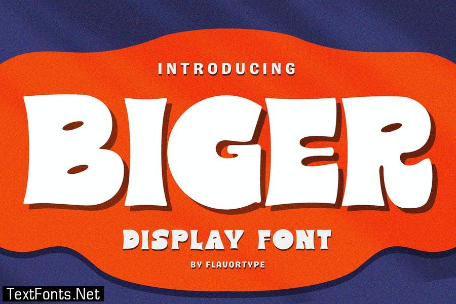 BIGER Font