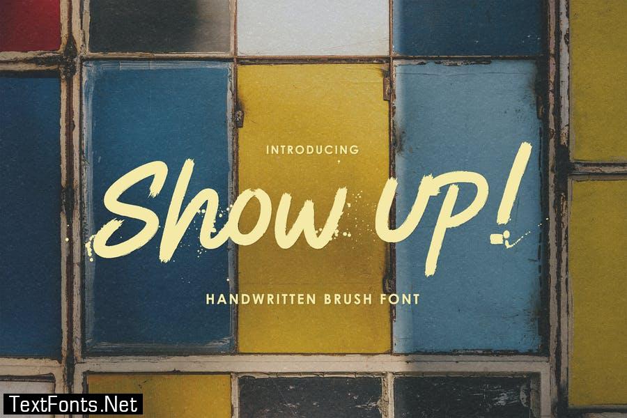 Show Up! – Handwritten Brush Font