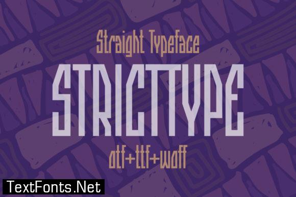 Stricttype Font