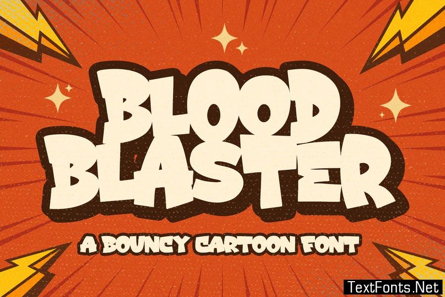 Blood Blaster a Bouncy Cartoon Font