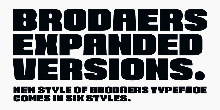 Brodaers Expanded Font Family