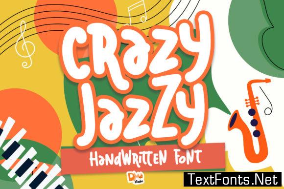 Crazy Jazzy Font
