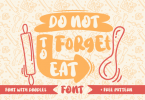 Do Not Forget to Eat Font