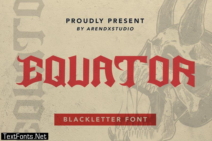 Equator - Blackletter Font