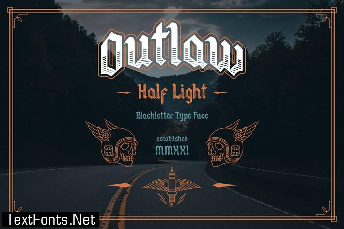 Outlaw Half-Light Type Face