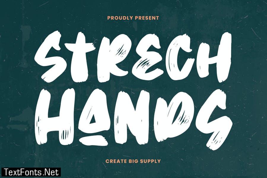 Strech Hands - Bold Brush Font