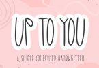 Up to You Font