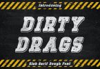 Dirty Drags - Rough Slab Serif Font