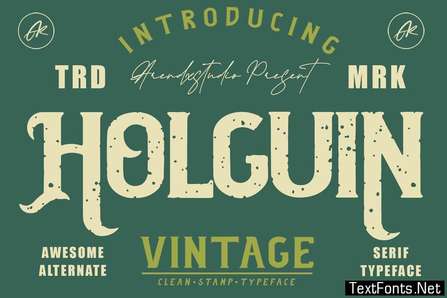 Holguin - Vintage Typeface Font