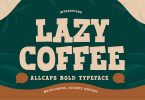 Lazy Coffee - All Caps Bold Typeface Font