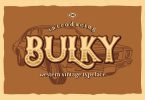 Bulky - Vintage Western Font BS