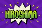 HIROSHIMA - Playful Display Font
