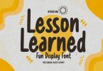 Lesson Learned - Fun Display Font