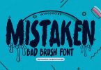 MISTAKEN - Bad Brush Font