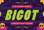 Bigot - A Horror Display Typeface Font