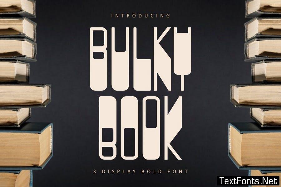 Bulkybook - 3 Display Bold Font
