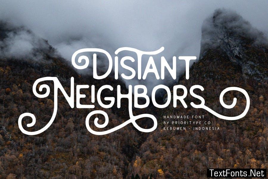 Distant Neighbors Font