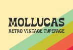 Mollucas - Retro Vintage Typeface Font