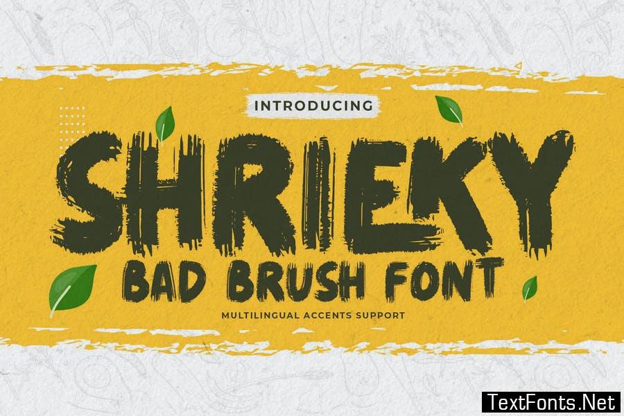 SHRIEKY - Bad Brush Font