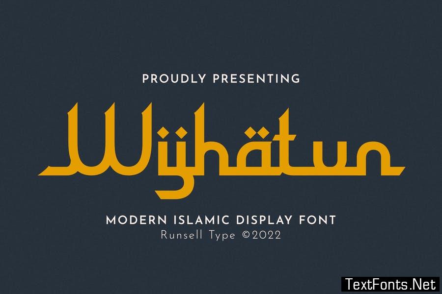 Arabic Font - Wijhatun
