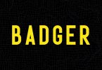 Badger - Dynamic Sans Serif Typeface Font