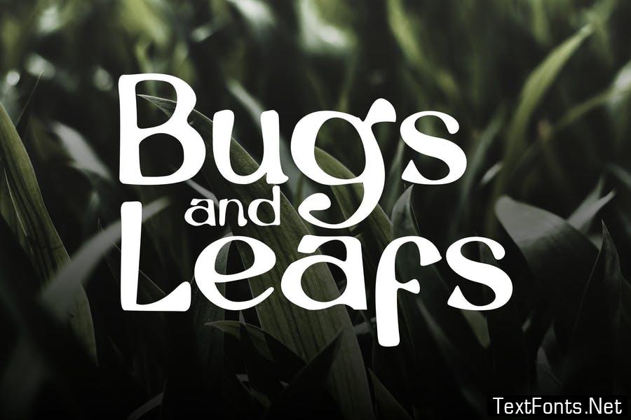 Bugs and Leafs Font