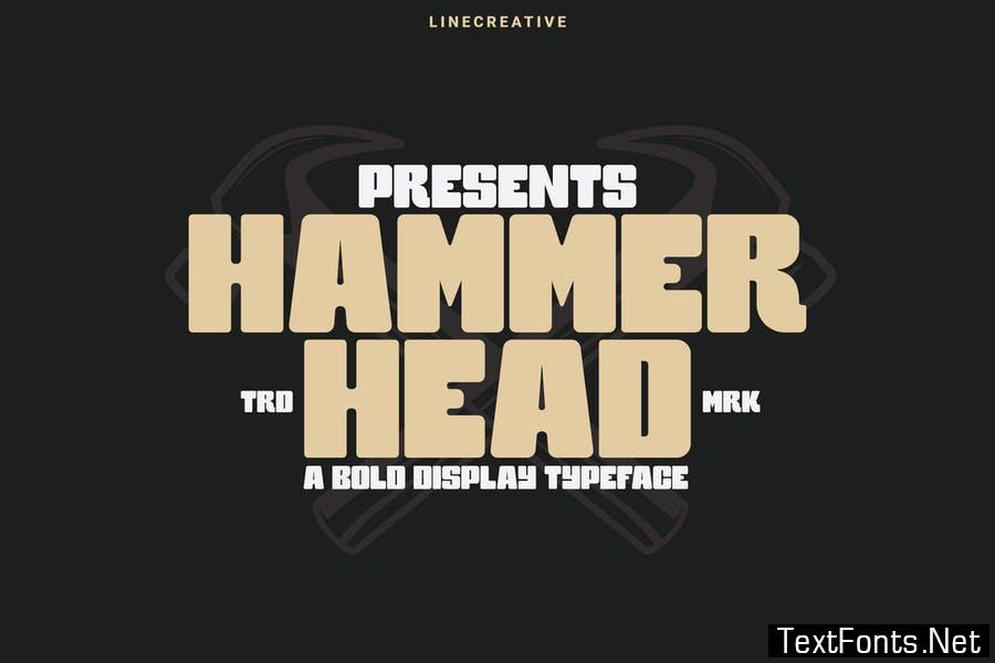 Hammer Head Font