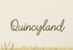 Quincyland Font