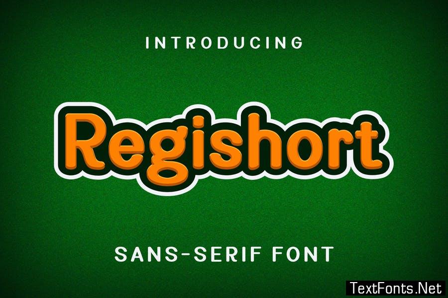 Regishort Font