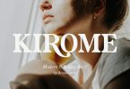 Kirome – Modern & Beauty Serif Font